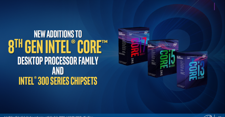 New 8th Gen desktop CPUs and 300-Series Chipsets