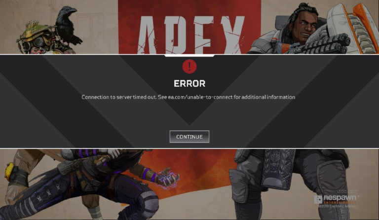 Fix: Apex Legends Connection to Server Timed Out Error