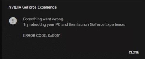 GeForce Experience Error Code 0x0001