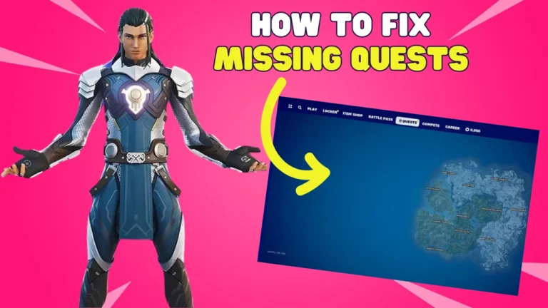 How to fix Fortnite quests not showing issue
